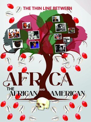 cover image of The Thin Line between Africa and African American